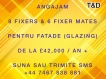 Angajam 8 fixeri, 6 mates fatade glazing
